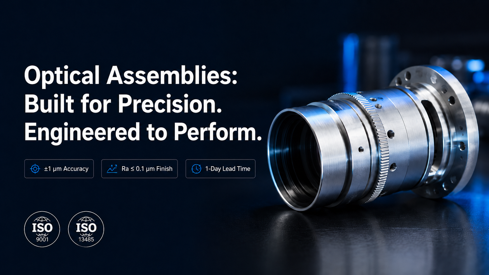 Optical Assemblies: Precision Manufacturing for High-Performance Optical Systems